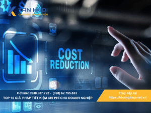 Top 10 Giải pháp tiết kiệm chi phí cho doanh nghiệp