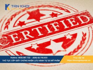 Thủ tục cấp giấy chứng nhận lưu hành tự do mỹ phẩm (CFS)