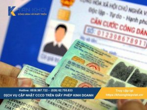 Cập nhật CCCD trên giấy phép kinh doanh – Thủ tục, chi phí và những lưu ý quan trọng