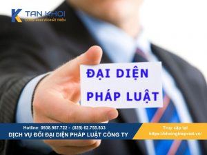 Đổi đại diện pháp luật công ty – Thủ tục, chi phí và thời gian xử lý