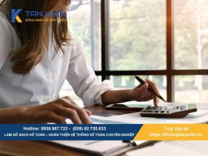 Làm sổ sách kế toán – Hoàn thiện hệ thống kế toán chuyên nghiệp